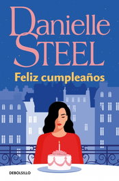 Feliz cumpleaños, Danielle Steel - DEBOLSILLO