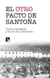 El otro pacto de Santoña, Iñaki Anasagasti - CATARATA