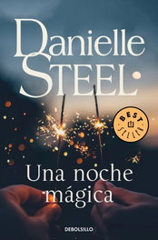 Una noche mágica, Danielle Steel - DEBOLSILLO