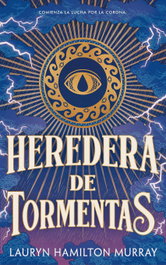 Heredera de tormentas, Lauryn Hamilton Murray - HIDRA