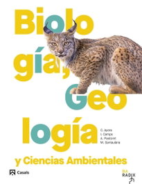 Biología, Geología y Ciencias Ambientales Bachillerato RADIX, ES - CASALS,EDITORIAL S.A.