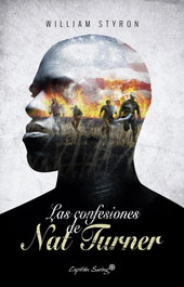 Las confesiones de Nat Turner, William Styron - CAPITAN SWING LIBROS
