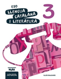 ANAYA, Llengua catalana i literatura 3 - ANAYA