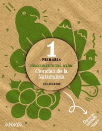 ANAYA, Ciencias de la Naturaleza 1. Cuaderno. - ANAYA