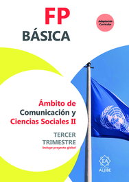 ALJIBE, FP Básica. Ámbito de Comunicación y Ciencias Sociales II. Tercer trimestre - AA.VV