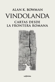 Vindolanda, Alan K. Bowman - LA OFICINA