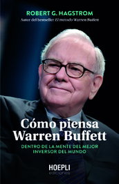 Cómo piensa Warren Buffett, Robert G. Hagstrom - ULRICO HOEPLI