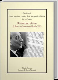 EDIÇOES COSMOS, Raymond Aron: A Paz E A Guerra No Século XXI