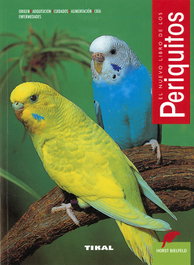 Periquitos, Horst Bielfeld - TIKAL EDICIONES