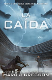 La caída, Marc J. Gregson - HIDRA