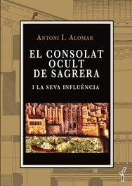 El consolat ocult de Sagrera i la seva influència, Antoni Ignasi Alomar i Canyelles - Documenta Balear