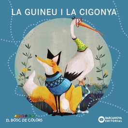 BARCANOVA, La guineu i la cigonya, Estel Baldó - El bosc de colors