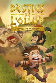LA GALERA, Bèsties de l'Olimp 5. L'escola dels centaures - Lucy Coats