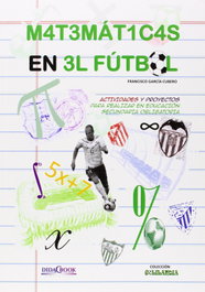 Las matemáticas en el fútbol, Francisco García Cubero - DIDACBOOK
