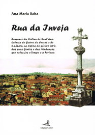 Rua da Invejaromance da Colina de Sant'Ana, Ana Maria Salta - EDIÇOES COLIBRI