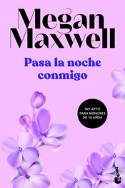 Pasa la noche conmigo, Megan Maxwell - BOOKET