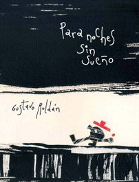 A BUEN PASO, Para noches sin sueño - Gustavo Roldán Devetach