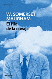 Al filo de la navaja, W. Somerset Maugham - DEBOLSILLO