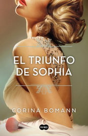 El triunfo de Sophia, Corina Bomann - SUMA DE LETRAS