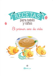 Recetas para bebés y niños, Mi Bebé y Yo - LA ESFERA DE LOS LIBROS