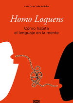 HOMO LOQUENS, Carlos Acuña Fariña - Comares