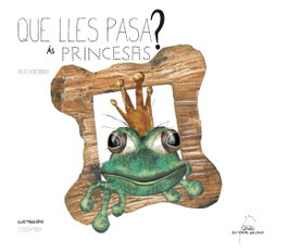 GALAXIA, ¿Qué les pasa a las princesas? - Felicia Redondo