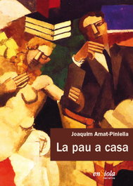 La pau a casa, Amat-Piniella - ENSIOLA EDITORIAL