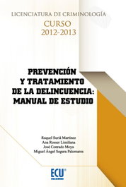 Prevencion y tratamiento de la delincuencia, Raquel Suria - ECU