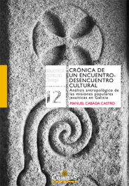 Crónica de un encuentro-desencuentro cultural, Manuel Cabada Castro - UNIV.PONT.COMILLAS