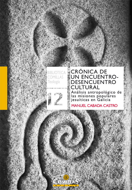 Crónica de un encuentro-desencuentro cultural, Manuel Cabada Castro - UNIV.PONT.COMILLAS