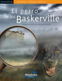 El perro de los Baskerville, Arthur Conan Doyle - ALMADRABA