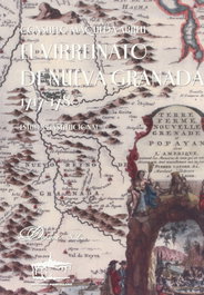 EDITORIAL PUERTOLLANO, El Virreinato de Nueva Granada 1717-1780 - Consuelo Maqueda Abreu