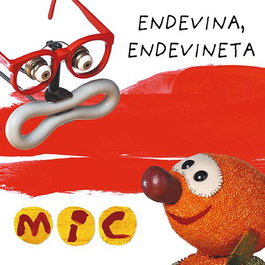 LA GALERA, MIC. Endevina, endevineta 3