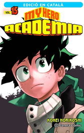 PLANETA COMICS, My Hero Academia nº 15 - Kohei Horikoshi