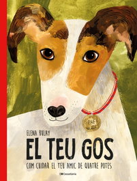 El teu gos, Elena Bulay - COSSETANIA EDICIONS