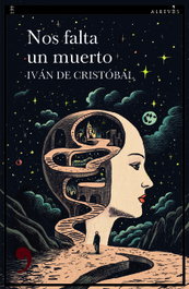 Nos falta un muerto, Iván de Cristóbal - ALREVES
