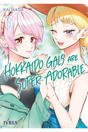 Editorial Ivrea, S.L. HOKKAIDO GALS ARE SUPER ADORABLE 06