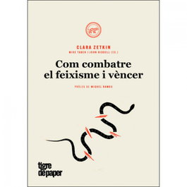 Com combatir el feixisme i vencer, Clara Zetjin - Tigre de Paper