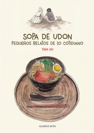 Sopa de Udon, Yani Hu - PONENT / MON