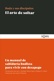 El arte de soltar, Buda - KOAN