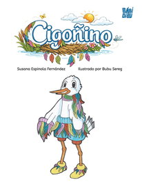 Cigoñino, BABIDI-BU - La Casita Esdrujula
