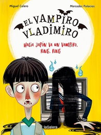 LA GALERA, El vampiro Vladimiro 4. Hacia Japón va un vampiro, ring, ring