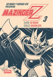 Mazinger Z (Ota) 03, Go Nagai y Gosaku Ota - NORMA EDITORIAL