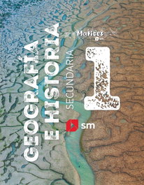 SM, Geografía e Historia. 1 Secundaria. Matices