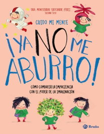 BRUÑO, Cuido mi mente. ¡Ya no me aburro! - Montserrat Erostarbe Pérez