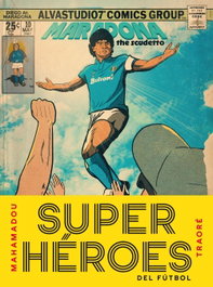 Superhéroes del fútbol, Mahamadou Traoré - LUNWERG EDITORES