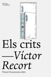 Els crits, Víctor Recort - L'ALTRA EDITORIAL