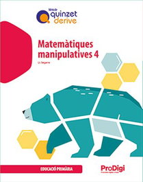TEIDE Matemàtiques manipulatives 4 EP - Quinzet Derive - ProDigi, Segarra Neira, Josep Lluís