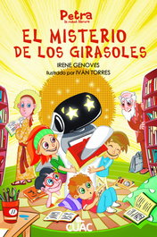OLE LIBROS, Petra la robot librera. El misterio de los girasoles