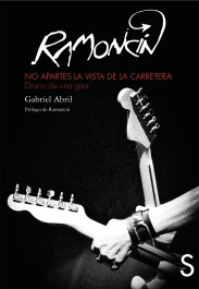 Ramoncín: No apartes la vista de la carretera, Gabriel Abril - SILEX